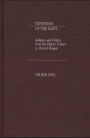 Defenders of the Faith: Religion and Politics from the Pilgrim Fathers to Ronald Reagan