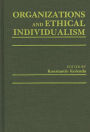 Organizations and Ethical Individualism