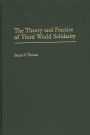 The Theory and Practice of Third World Solidarity