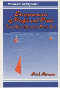 Title: Entrepreneurs Of Profit And Pride, Author: Mark Newman