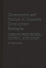 Governments and Markets in Economic Development Strategies: Lessons From Korea, Taiwan, and Japan