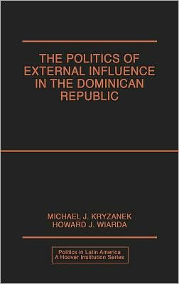 The Politics of External Influence in the Dominican Republic