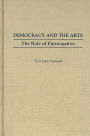 Democracy and the Arts: The Role of Participation