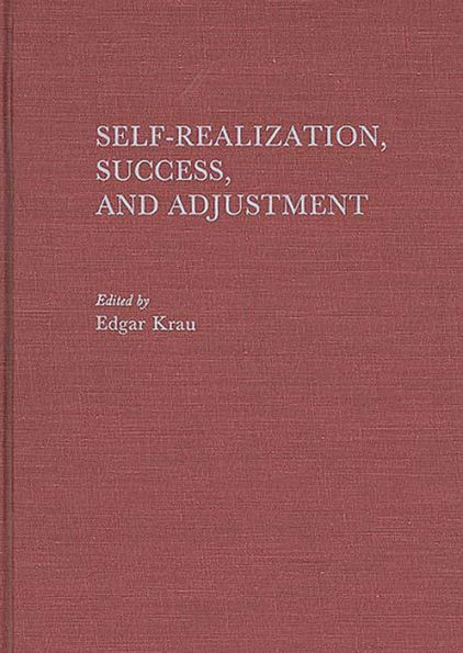 Self-Realization, Success, and Adjustment