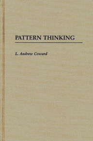 Title: Pattern Thinking, Author: L. Andrew Coward