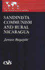 Sandinista Communism and Rural Nicaragua