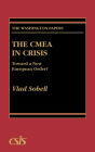 The CMEA in Crisis: Toward a New European Order?
