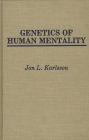 Genetics of Human Mentality