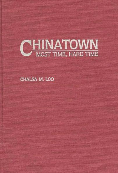 Chinatown: Most Time, Hard Time