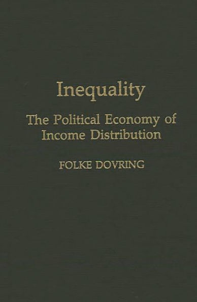 Inequality: The Political Economy of Income Distribution