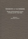 Tensions at the Border: Energy and Environmental Concerns in Canada and the United States