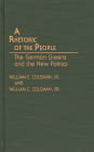 A Rhetoric of the People: The German Greens and the New Politics