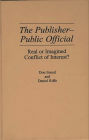 The Publisher-Public Official: Real or Imagined Conflict of Interest?