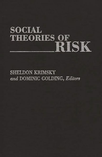 Social Theories of Risk