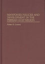 Manpower Policies and Development in the Persian Gulf Region