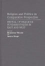 Religion and Politics in Comparative Perspective: Revival of Religious Fundamentalism in East and West