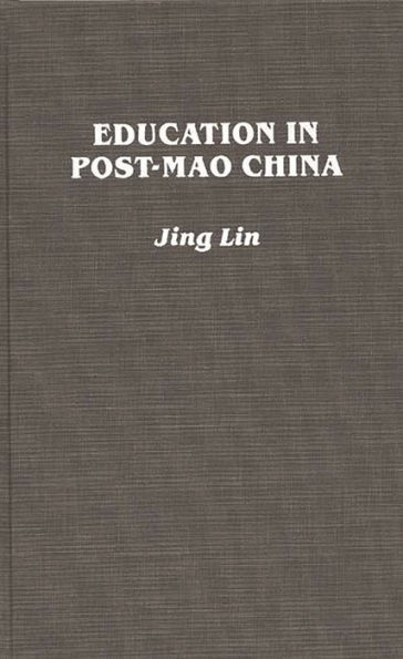 Education in Post-Mao China