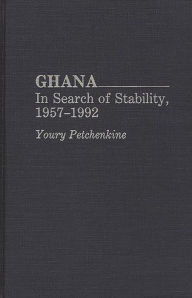 Title: Ghana: In Search of Stability, 1957-1992, Author: Youry Lambert