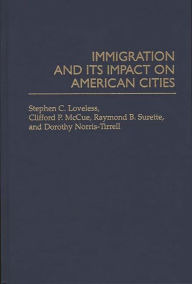Title: Immigration and its Impact on American Cities, Author: Clifford McCue