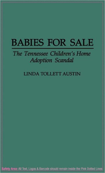 Babies for Sale: The Tennessee Children's Home Adoption Scandal