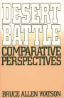 Desert Battle: Comparative Perspectives