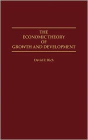 The Economic Theory of Growth and Development