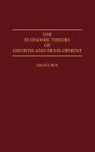 The Economic Theory of Growth and Development