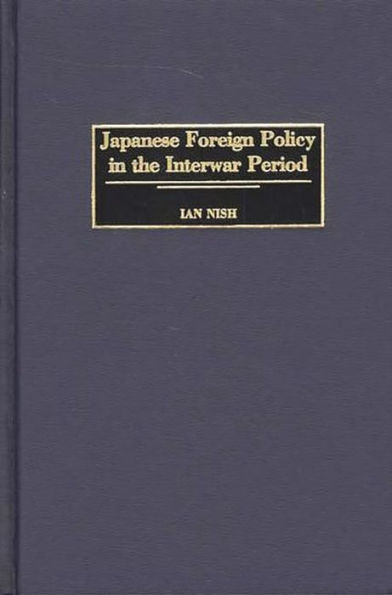 Japanese Foreign Policy in the Interwar Period