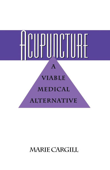 Acupuncture: A Viable Medical Alternative