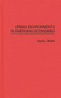 Urban Environments in Emerging Economies