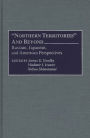 Northern Territories and Beyond: Russian, Japanese, and American Perspectives