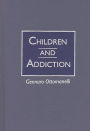 Children and Addiction