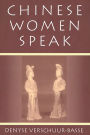 Chinese Women Speak / Edition 1