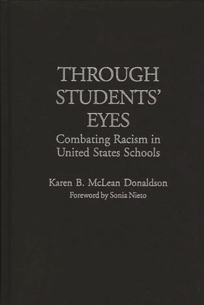 Through Students' Eyes: Combating Racism in United States Schools