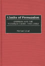 Limits of Persuasion: Germany and the Yugoslav Crisis, 1991-1992