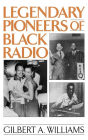 Alternative view 2 of Legendary Pioneers of Black Radio