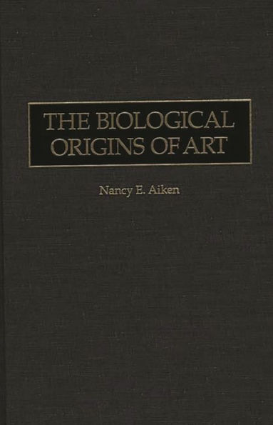 The Biological Origins of Art