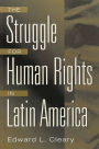 The Struggle for Human Rights in Latin America