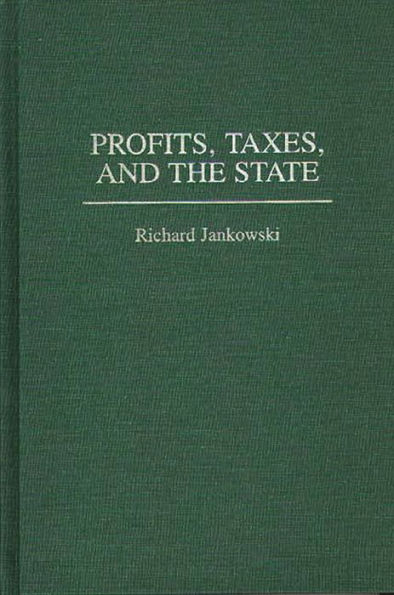 Profits, Taxes, and the State