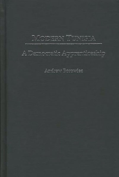 Modern Tunisia: A Democratic Apprenticeship / Edition 1