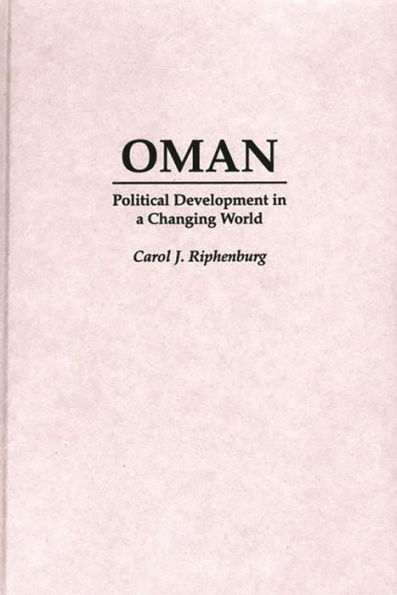 Oman: Political Development in a Changing World