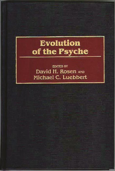 Evolution of the Psyche