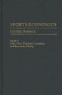 Sports Economics: Current Research / Edition 1