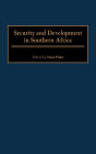 Security and Development in Southern Africa