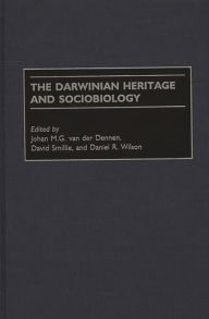 Title: The Darwinian Heritage and Sociobiology, Author: David Smillie