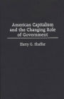 American Capitalism and the Changing Role of Government