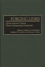 Forging Links: African American Children Clinical Developmental Perspectives