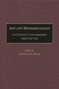 Title: Art and Representation: Contributions to Contemporary Aesthetics, Author: Ananta C. Sukla