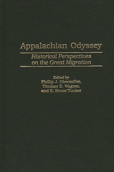 Appalachian Odyssey: Historical Perspectives on the Great Migration