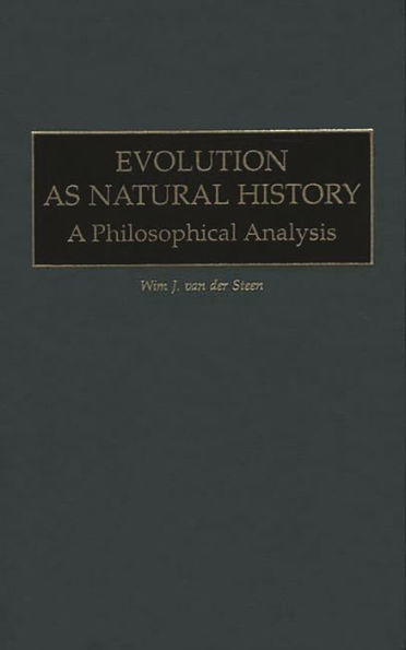 Evolution as Natural History: A Philosophical Analysis